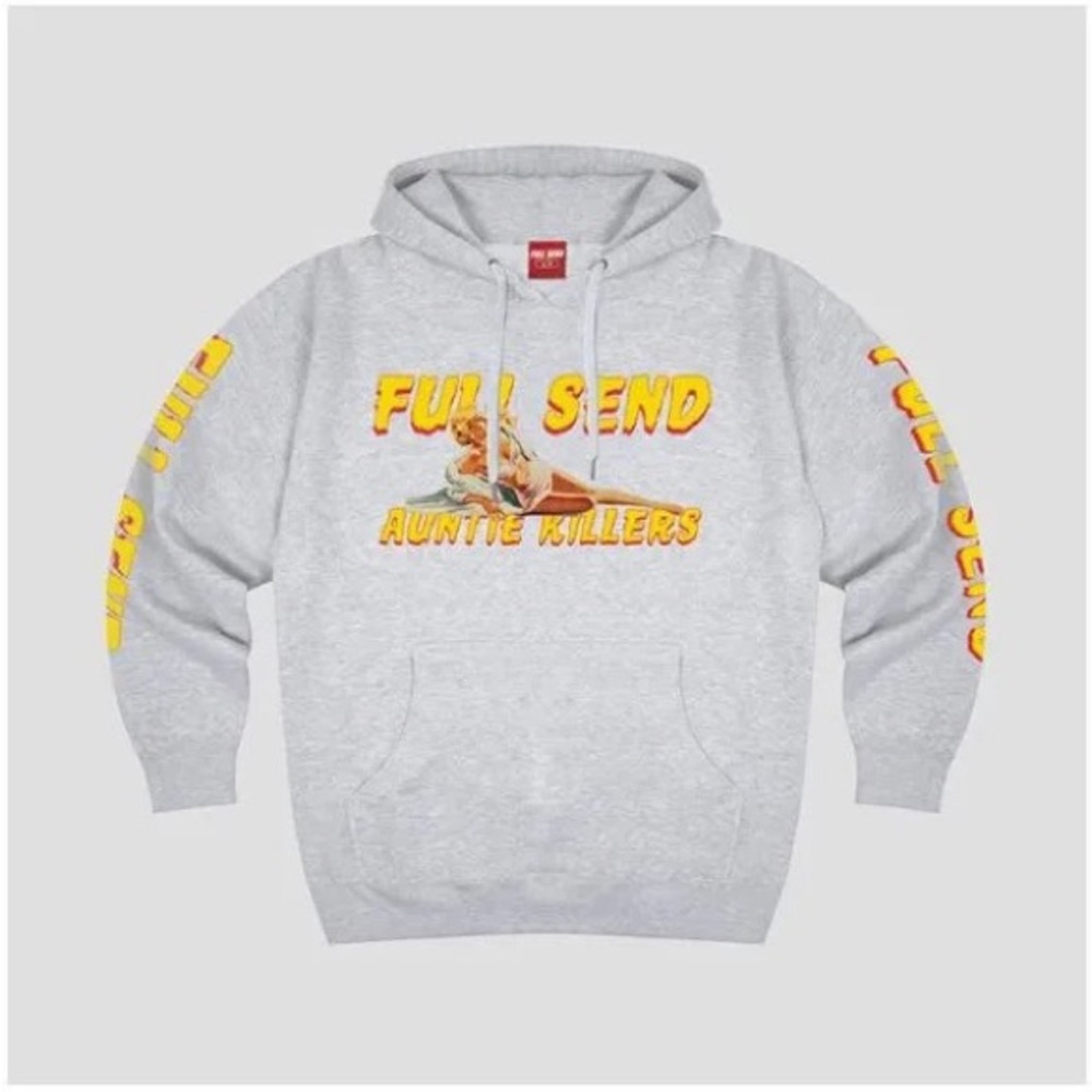 Full Send Auntie Killers Sweatshirt
